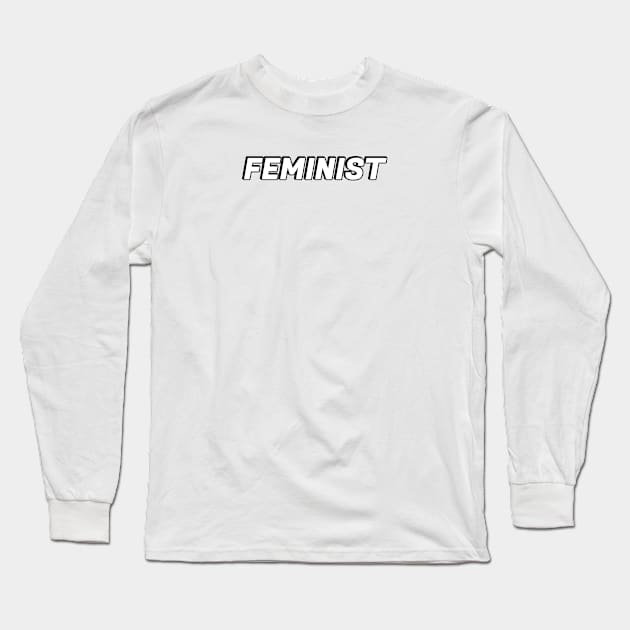 FEMINIST Long Sleeve T-Shirt by InspireMe